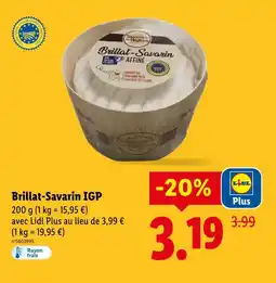 Lidl Saveurs de nos régions brillat-savarin igp affiné offre