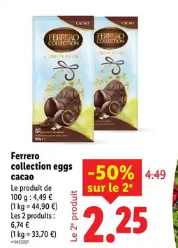 Lidl Ferrero collection eggs cacao offre