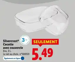 Lidl Silvercrest cocotte avec couvercle offre