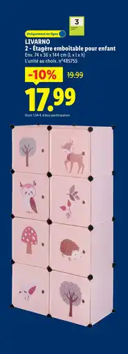 Lidl Livarno étagère emboitable pour enfant offre