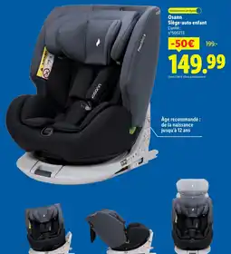 Lidl Osann siège-auto enfant offre