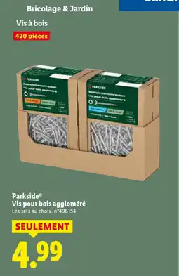 Lidl Parkside vis pour bois aggloméré offre