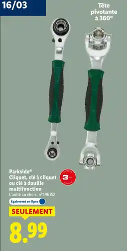 Lidl Parkside cliquet, clé à cliquet ou clé à douille multifonction offre