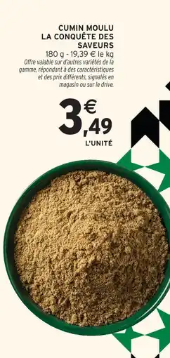 Intermarché La conquête des saveurs cumin moulu offre