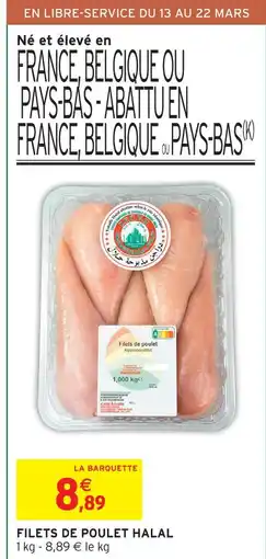 Intermarché Filets de poulet halal offre