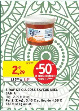 Intermarché Samia sirop de glucose saveur miel offre