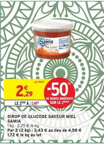Intermarché Samia sirop de glucose saveur miel offre
