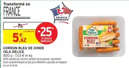 Intermarché Isla délice cordon bleu de dinde offre