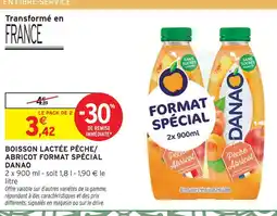 Intermarché Danao boisson lactée pêche/abricot format spécial offre
