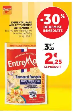 Super U Entremont emmental râpé au lait thermisé offre