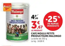 Super U Malongo cafe moulu petits producteurs offre
