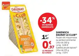 Super U Daunat sandwich le club offre