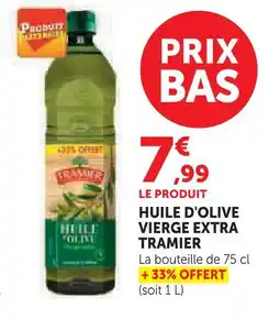 Super U Tramier huile d'olive vierge extra offre