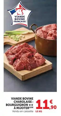 Super U Viande bovine charolaise : bourguignon à mijoter offre