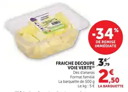 Super U Fraiche decoupe voie verte offre