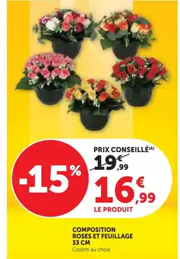Super U Composition roses et feuillage 33 cm offre