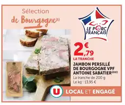 U Express Antoine sabatier jambon persillé de bourgogne vpf offre