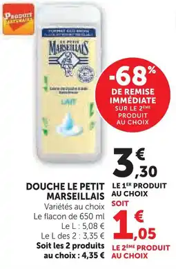 U Express Le petit marseillais douche offre