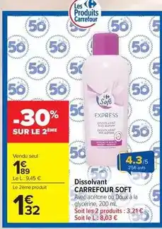 Carrefour Market Carrefour - dissolvant soft offre