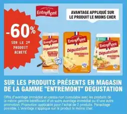 E.Leclerc Sur les produits présents en magasin de la gamme entremont degustation offre