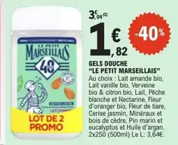 E.Leclerc Gels douche le petit marseillais offre