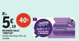 E.Leclerc Recharge balai swiffer offre