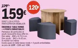 E.Leclerc Ensemble table ronde +4 poufs emboitables offre