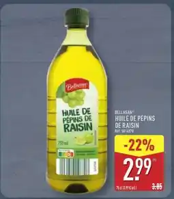ALDI BELLASAN HUILE DE PÉPINS DE RAISIN offre