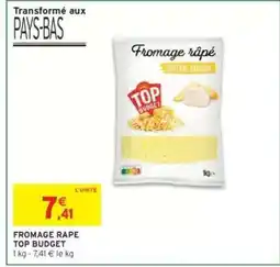 Intermarché FROMAGE RAPE TOP BUDGET offre