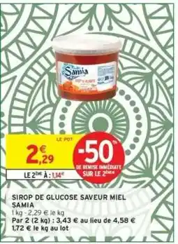 Intermarché Sirop de Glucose Saveur Miel 'Samia' offre