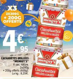 E.Leclerc CACAHUETES GRILLEES MENGUY'S offre