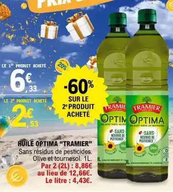Huile Optima Tramier