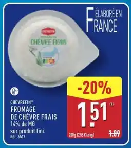 ALDI CHÈVREFIN FROMAGE DE CHÈVRE FRAIS offre