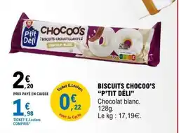 E.Leclerc BISCUITS CHOCOO’S “P’TIT DÉLI” offre