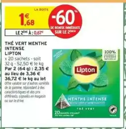 Intermarché THÉ VERT MENTHE INTENSE LIPTON offre
