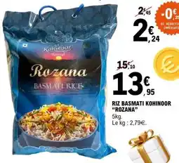 E.Leclerc RIZ BASMATI KOHINOOR “ROZANA” offre