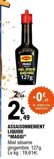 E.Leclerc ASSAISONNEMENT LIQUIDE MAGGI offre