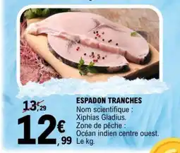 E.Leclerc ESPADON TRANCHES offre