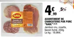 E.Leclerc ASSORTIMENT DE CHARCUTERIE PUR PORC “GAUL” offre