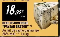 E.Leclerc BLEU D’AUVERGNE “PAYSAN BRETON” offre