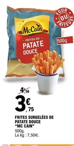 E.Leclerc FRITES SURGELÉES DE PATATE DOUCE “MC CAIN” offre
