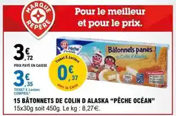 E.Leclerc 15 BATONNETS DE COLIN D'ALASKA PÊCHE OCEAN offre