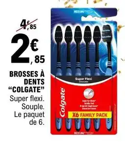 E.Leclerc Brosses à dents COLGATE offre