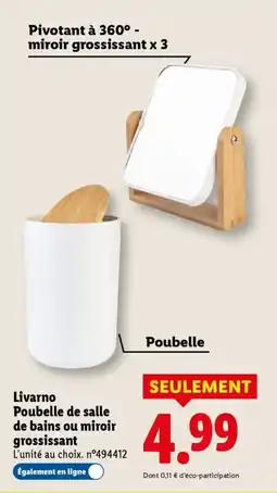 Lidl Livarno Poubelle de salle de bains ou miroir grossissant offre
