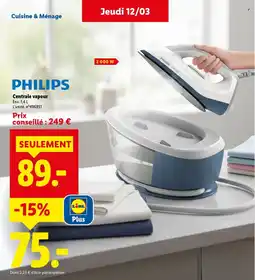 Lidl PHILIPS Centrale vapeur offre