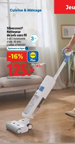 Lidl SILVERCREST Nettoyeur de sols sans fil offre