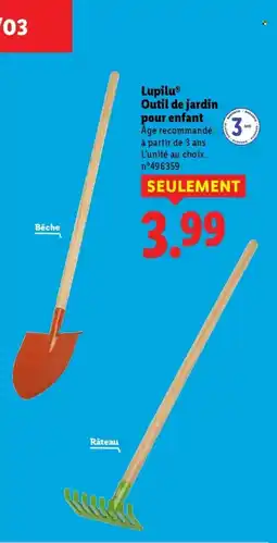 Lidl LUPILU Outil de jardin pour enfant offre