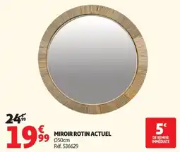 Auchan Miroir rotin actuel offre