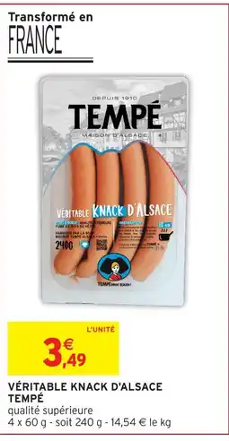 Intermarché Express Tempé véritable knack d'alsace offre