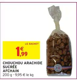 Intermarché Express Afchain chouchou arachide sucrée offre